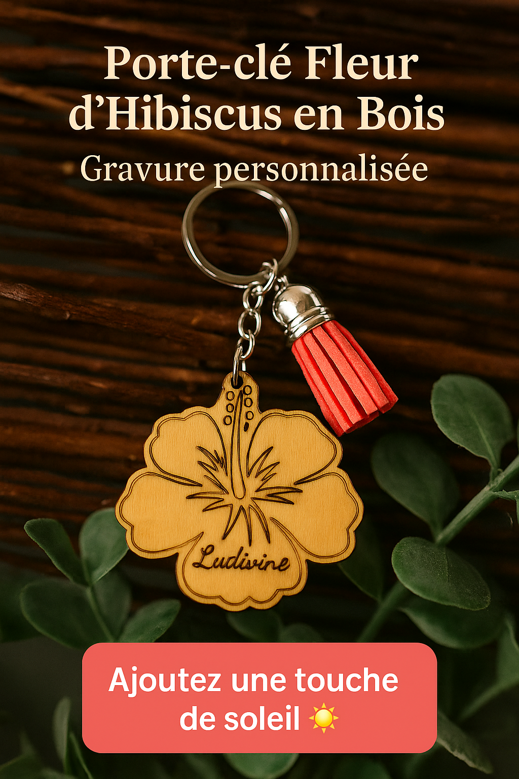 Porte-clé Fleur d’Hibiscus en Bois – Gravure personnalisée