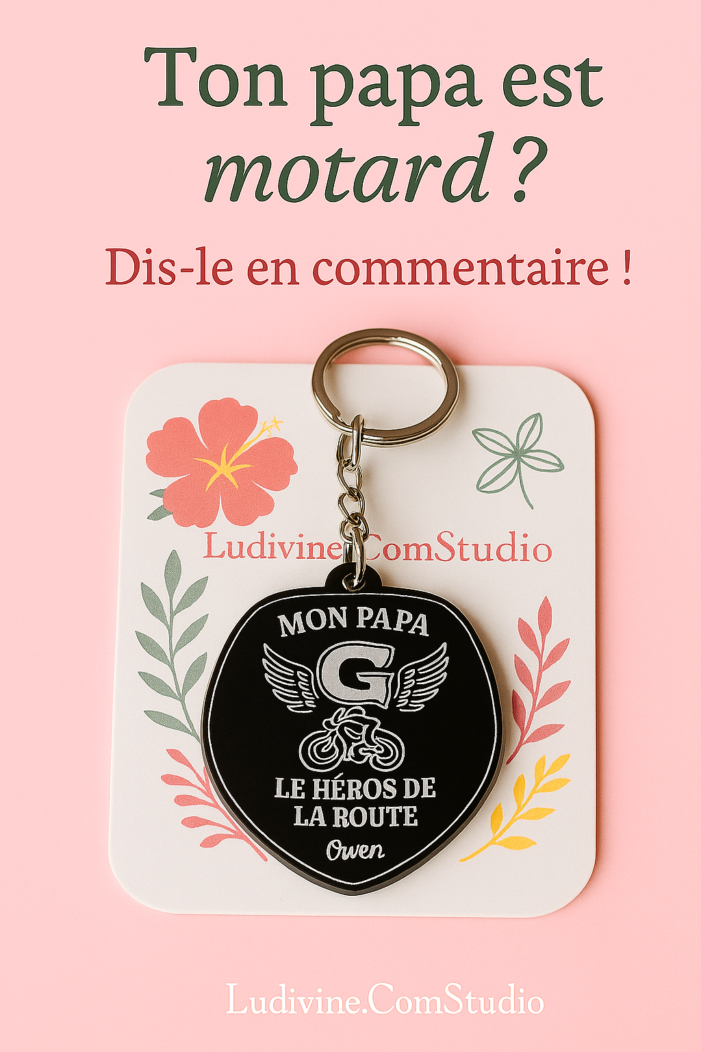 Porte-clé “Mon Papa, le Héros de la Route” – personnalisé